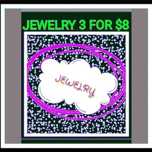 JEWELRY 3 FOR $8